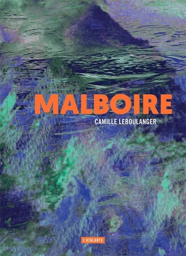 MALBOIRE, de LEBOULANGER CAM | portada del libro