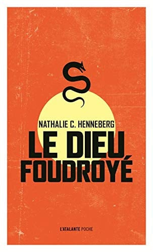 LE DIEU FOUDROYE POCHE, de HENNEBERG NATHA | portada del libro