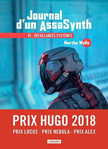 DEFAILLANCES SYSTEMES JOURNAL D UN ASSASYNTH T1, de WELLS MARTHA | portada del libro