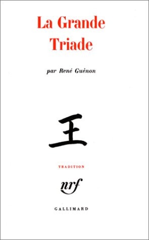 LA GRANDE TRIADE, de RENE GUENON | portada del libro