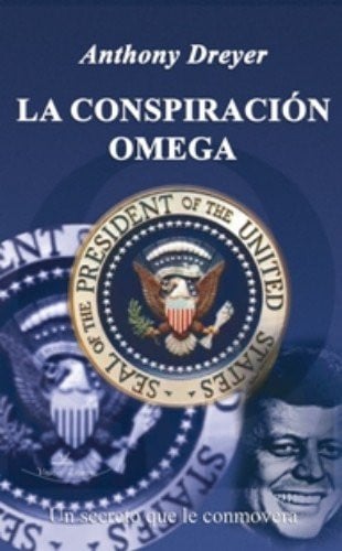 CONSPIRACION OMEGA, de DREYER | portada del libro