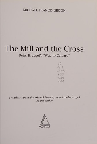 THE MILL AND THE CROSS BRUEGEL, de Gibson | portada del libro