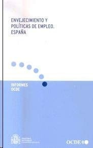 ENVEJECIMIENTO Y POLITICAS DE EMPLEO, ESPAÑA, de RABASCO ESPARIZ | portada del libro