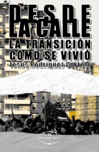 DESDE LA CALLE, de RODRIGUEZ CORTEZO | portada del libro