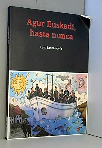 Agur Euskadi, de SANTAMARIA | portada del libro