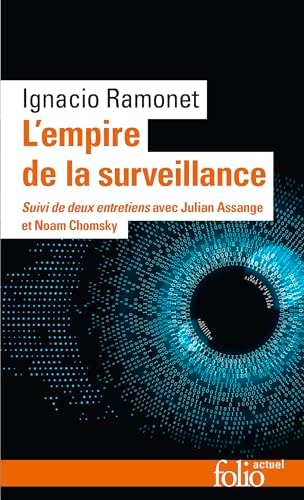 L'Empire de la surveillance - Suivi de deux entretiens avec Julian Assange et No, de Ignacio Ramonet | portada del libro