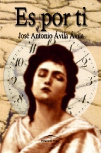 Es por ti, de AVILA AVILA | portada del libro