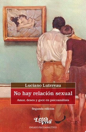 NO HAY RELACION SEXUAL, de Luciano Lutereau | portada del libro