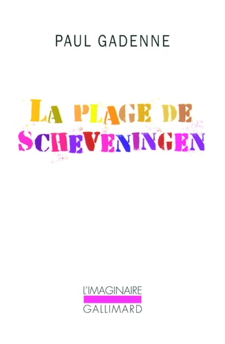 LA PLAGE DE SCHEVENINGEN, de Gadenne | portada del libro