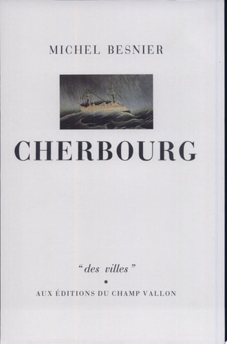 CHERBOURG, de Michel Besnier | portada del libro