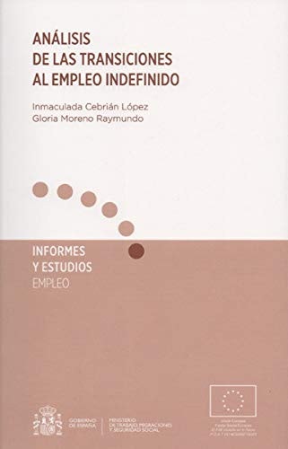 ANALISIS DE LAS TRANSICIONES AL EMPLEO INDEFINIDO, de CEBRIAN LOPEZ | portada del libro