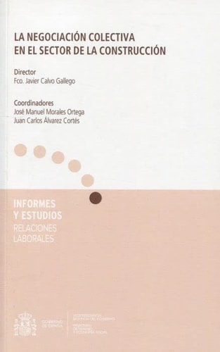 NEGOCIACION COLECTIVA EN EL SECTOR DE LA CONSTRUCCION, de Varios autores | portada del libro