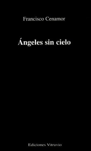 ANGELES SIN CIELO, de CENAMOR GARCIA | portada del libro
