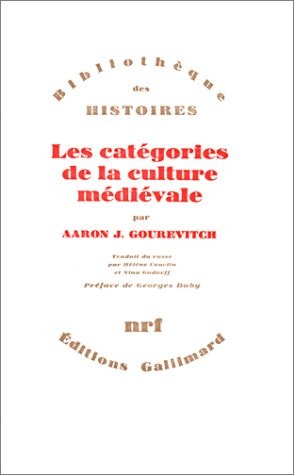 LES CATEGORIES DE LA CULTURE MEDIEVALE, de Gourevitch | portada del libro