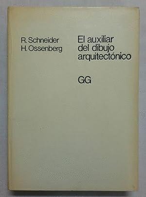 El auxiliar del dibujo arquitectónico, de Rolf Schneider | portada del libro