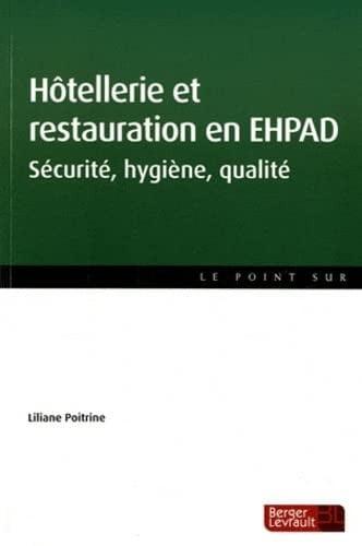 HOTELLERIE ET RESTAURATION EN EHPAD 1ERE ED, de POITRINE LILIAN | portada del libro