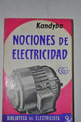 Nociones de electricidad industrial, de KANDYBA | portada del libro