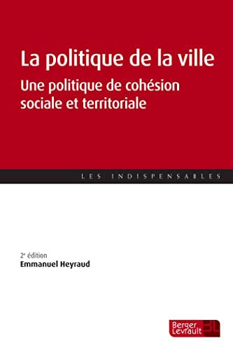 POLITIQUE DE LA VILLE 2E ED, de HEYRAUD EMMANUE | portada del libro