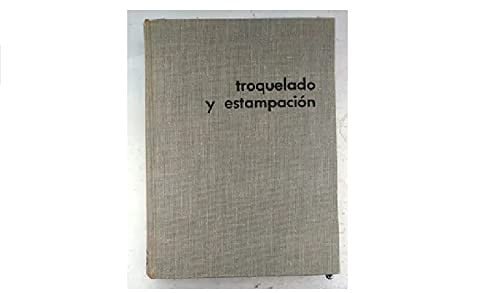 Troquelado y estampación, de LOPEZ NAVARRO | portada del libro