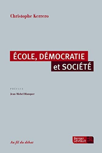 ECOLE DEMOCRATIE ET SOCIETE, de KERRERO CHRISTO | portada del libro