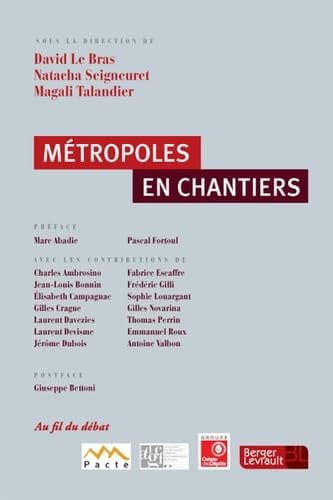 METROPOLES EN CHANTIERS, de RENAUDIE OLIVIE | portada del libro