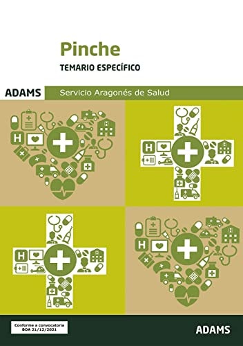 TEMARIO ESPECIFICO PINCHE SERVICIO ARAGONES DE SALUD, de AA.VV. | portada del libro