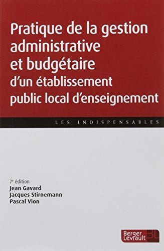 PRATIQUE GESTION ADMINIS ET BUDGETAIRE EPLE 7ED, de RENAUDIE OLIVIE | portada del libro