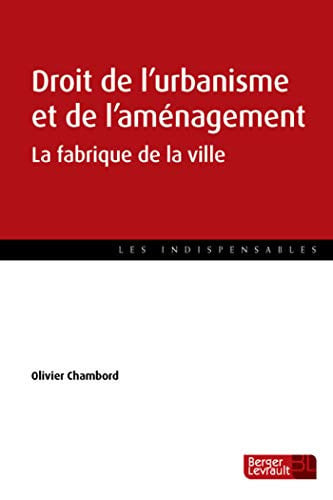 DROIT DE L'URBANISME ET DE L'AMENAGEMENT, de CHAMBORD OLIVIE | portada del libro