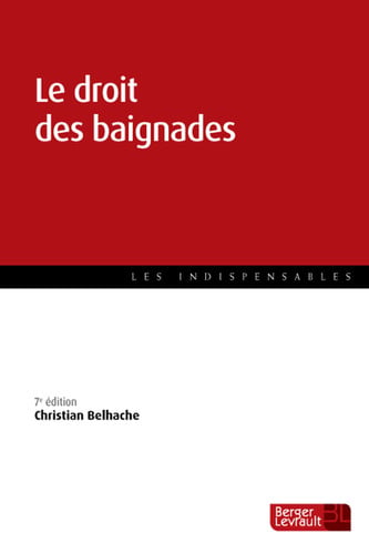 DROIT DES BAIGNADES LE 7E ED, de BELHACHE CHRIST | portada del libro