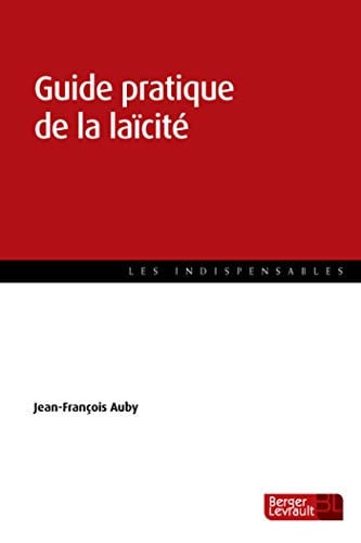 GUIDE PRATIQUE DE LA LAICITE, de AUBY JEAN-FRANC | portada del libro
