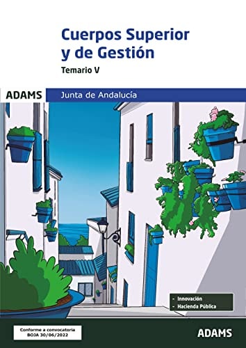 TEMARIO V CUERPOS SUPERIOR ADMIN CUERPO GESTION ADMIN JUNTA, de AA.VV. | portada del libro