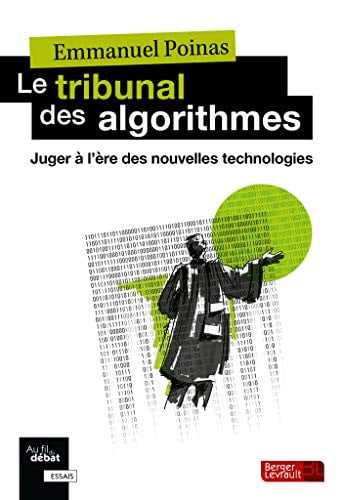 TRIBUNAL DES ALGORITHMES LE, de POINAS EMMANUEL | portada del libro