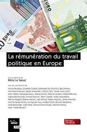 LA REMUNERATION DU TRAVAIL POLITIQUE EN EUROPE, de LE SAOUT REMY | portada del libro