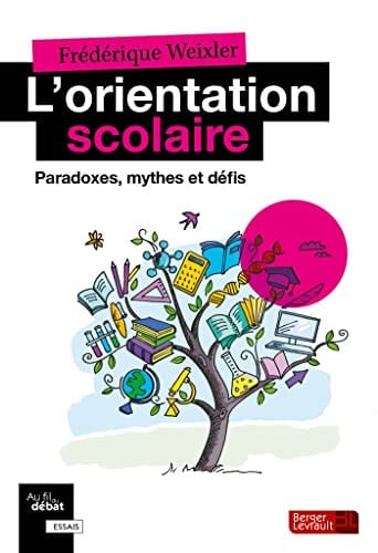 L'ORIENTATION SCOLAIRE, de WEIXLER FREDERI | portada del libro