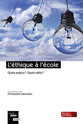 L'ETHIQUE A L'ECOLE, de MARSOLLIER CHRI | portada del libro