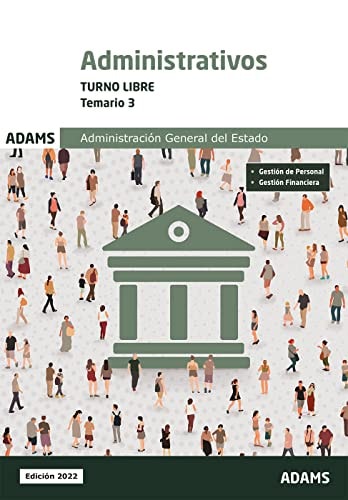 ADMINISTRATIVOS ( TURNO LIBRE) - TEMARIO 3 | portada del libro