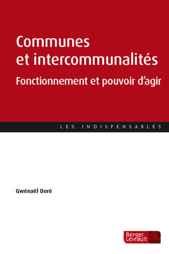 COMMUNES ET INTERCOMMUNALITES, de DORE GWENAEL | portada del libro