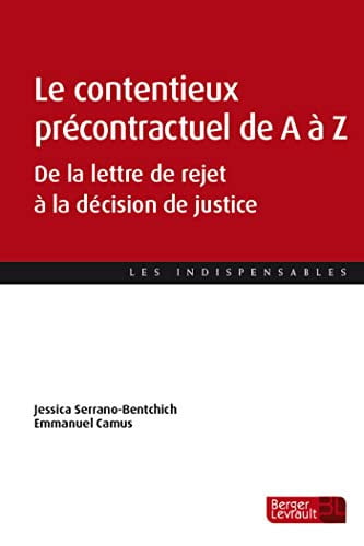 LE CONTENTIEUX PRECONTRACTUEL DE A A Z, de SERRANO-BENTCHI | portada del libro