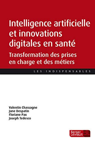 INTELLIGENCE ARTIFICIELLE ET INNOVATIONS DIGITALES EN SANTE, de DESPATIN JANE | portada del libro