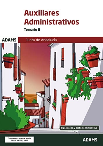 TEMARIO II AUXILIARES ADMINISTRATIVOS JUNTA DE ANDALUCIA, de VARIOS AUTORES | portada del libro