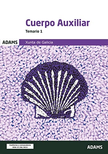 Temario 1 Cuerpo Auxiliar Xunta de Galicia, de VARIOS AUTORES | portada del libro