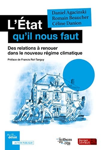 L'ETAT QU'IL NOUS FAUT, de AGACINSKI DANIE | portada del libro