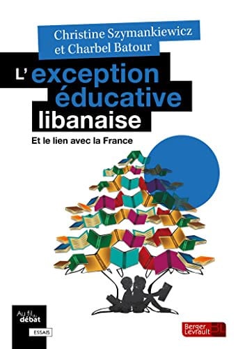 L'EXCEPTION EDUCATIVE LIBANAISE, de SZYMANKIEWICZ C | portada del libro
