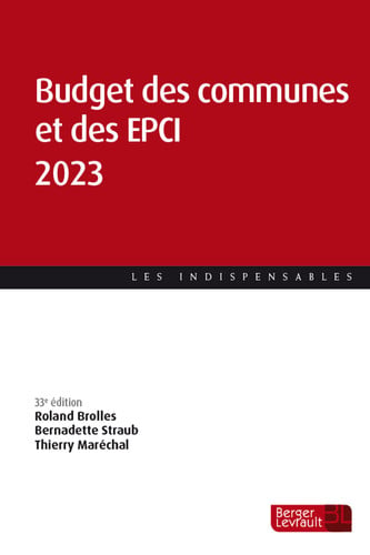 BUDGET DES COMMUNES ET DES EPCI 2023 33E ED, de STRAUB BERNADET | portada del libro