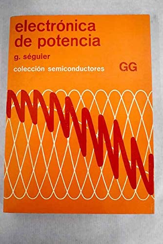 Electrónica de potencia, de SEGUIER | portada del libro