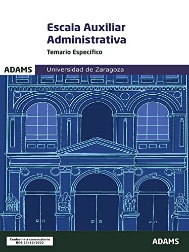 TEMARIO ESPECIFICO AUXILIAR ADMINISTRATIVO DE LA UNIVERSIDAD, de VARIOS AUTORES | portada del libro