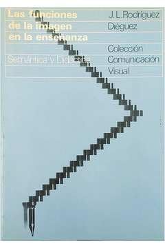 Las funciones de la imagen en la enseñanza, de José Luis Rodríguez Diéguez | portada del libro