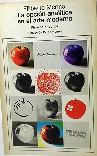 La opción anal¡tica en el arte moderno, de MENNA | portada del libro