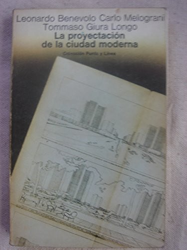 La proyectación de la ciudad moderna, de BENEVOLO | portada del libro
