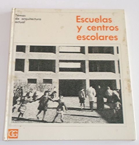 Escuelas y centros escolares, de Paulhans Peters | portada del libro